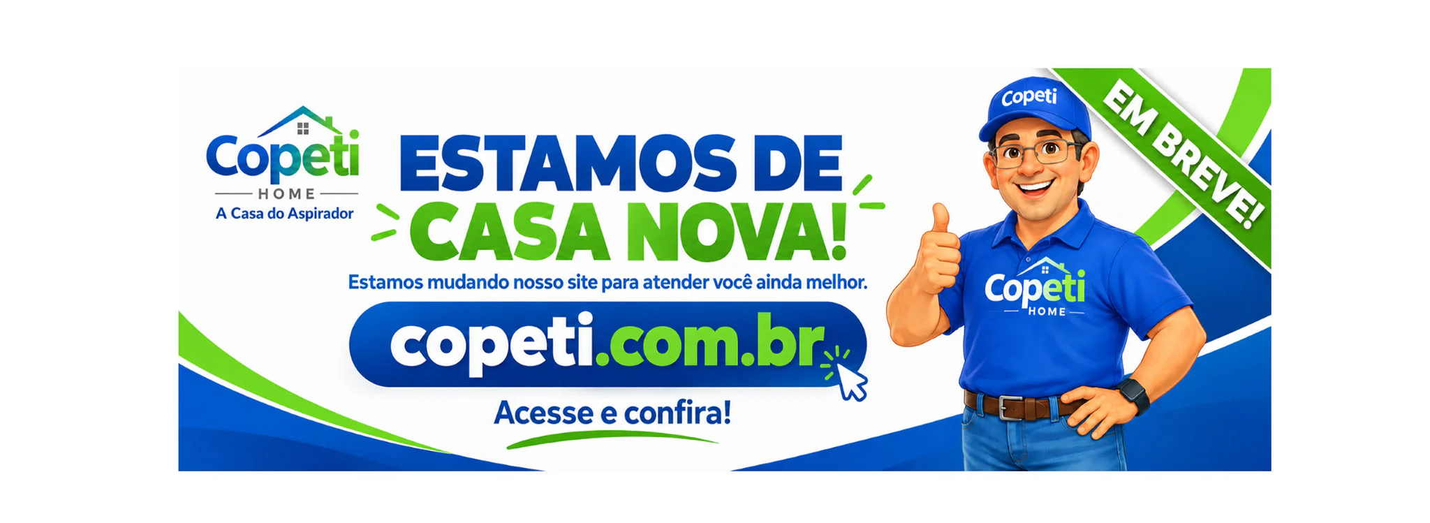 Estamos de casa nova! Estamos mudando nosso site para atender você ainda melhor. Copeti.com.br — acesse e confira.